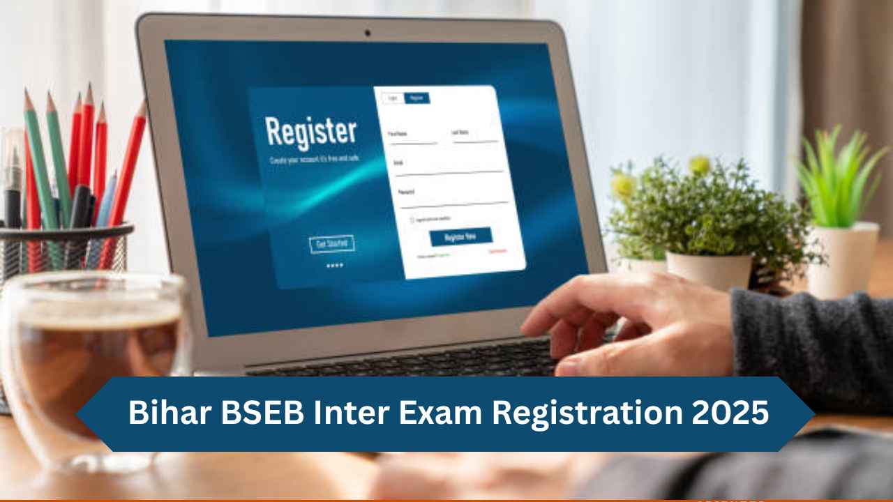 Bihar BSEB Inter Exam Registration 2025
